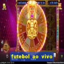 futebol ao vivo sem trava